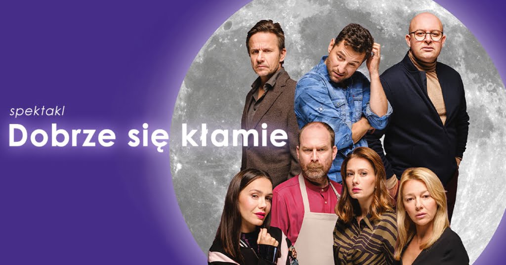 Dobrze się kłamie - spektakle, terminy, bilety online