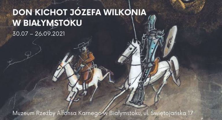 Don Kichot Wilkonia w Białymstoku