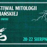 Festiwal Mitologii Słowiańskiej 2021 - Owidz / Starogard Gdański