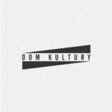 Dom Kultury