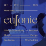Festiwal Eufonie 2021 - program