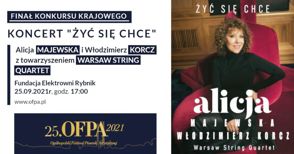 Żyć się chce - Ogólnopolski Festiwal Piosenki Artystycznej - Rybnik 2021