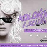 Sanah Ostrów Wielkopolski 2021