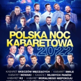 Polska Noc Kabaretowa 2022 - Płock