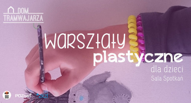 Warsztaty plastyczne dla dzieci