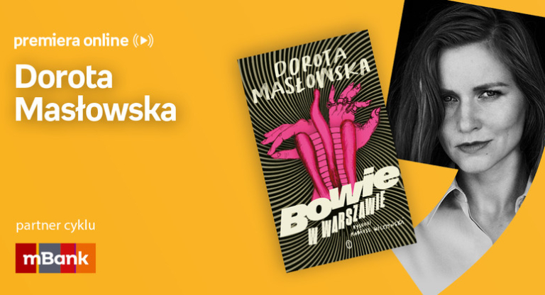 Dorota Masłowska - premiera onlina