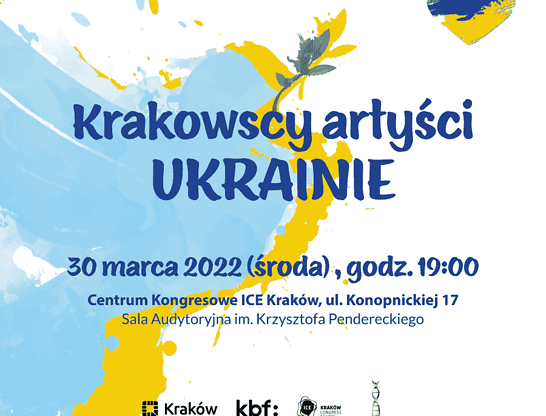 Krakowscy artyści Ukrainie - koncert charytatywny w ICE Kraków