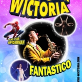Cyrk Wictoria Kamień Pomorski 2022 - Fantastico | bilety