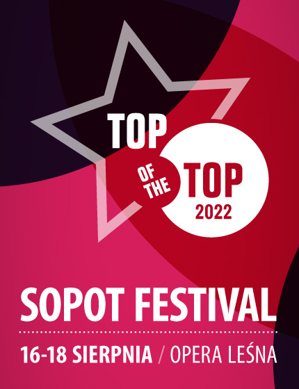 Sopot Festiwal 2022 - Top of the Top