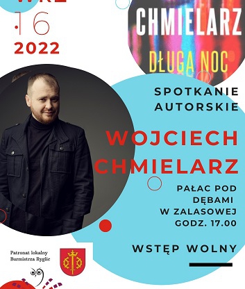 Spotkanie autorskie z Wojciechem Chmielarzem | Zalasowa