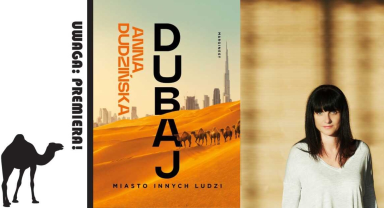 DUBAJ. Miasto innych ludzi Warszawa