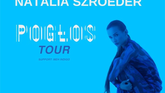 Natalia Szroeder - koncerty 2022
