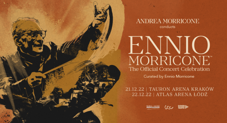Ennio Morricone – The Official Concert Celebration | Kraków