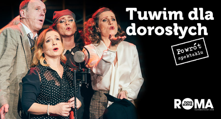 Tuwim dla dorosłych - Teatr Muzyczny Roma | Warszawa