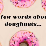 a few words about doughnuts