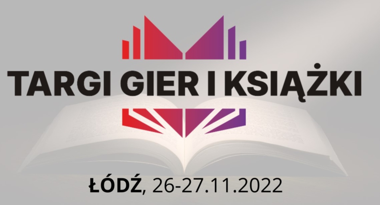 Targi Gier i Książki w Łodzi2022