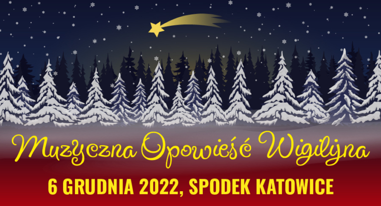 Muzyczna Opowieść Wigilijna | Katowice