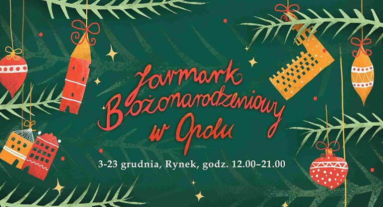 Jarmark Bożonarodzeniowy | Opole 2022