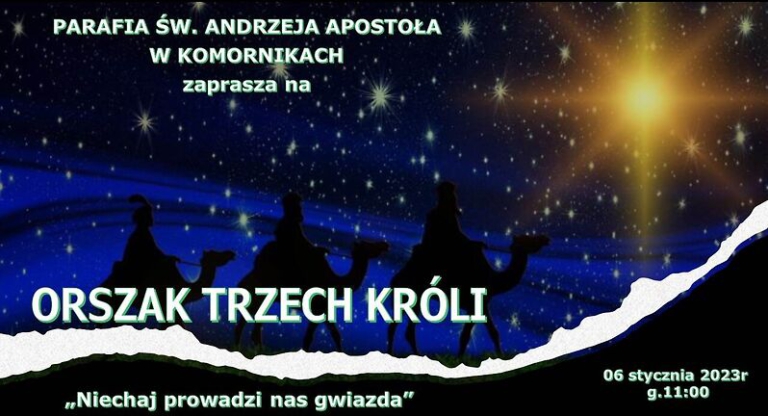 ORSZAK TRZECH KRÓLI | Komorniki | Poznań