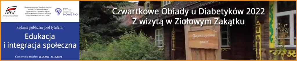 Z wizytą w Ziołowym Zakątku - Z wizytą u Diabetyków 2022