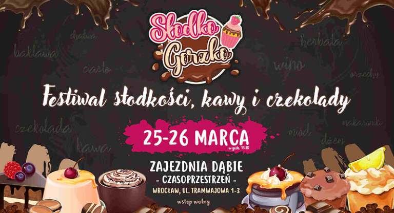 Słodko Gorzko - festiwal słodkości, kawy i czekolady