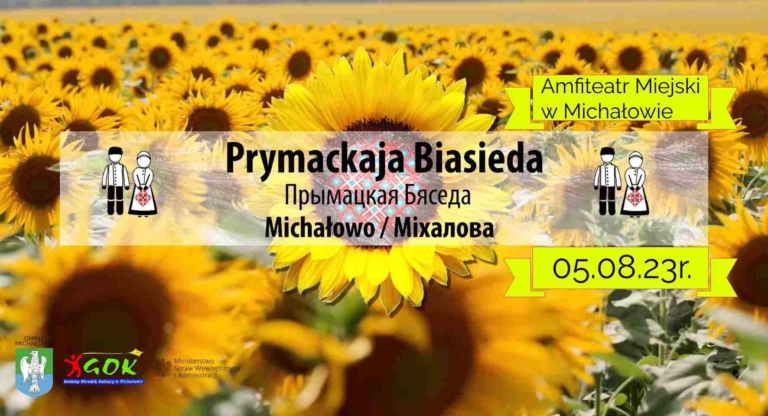 "PRYMACKAJA BIASIEDA" / BIEŁARUSKI FIESTIWAL PRYMACKAJA BIASIEDA 2023 | Miłachowo