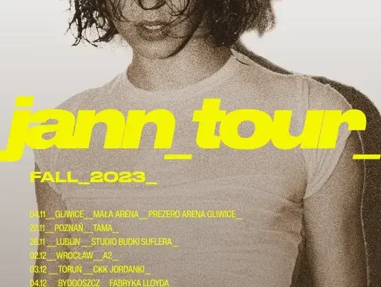 Jann Tour Fall 2023 - Poznań