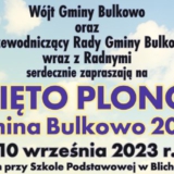 Święto Plonów 2023 - Gmina Bulkowo | Blichowo