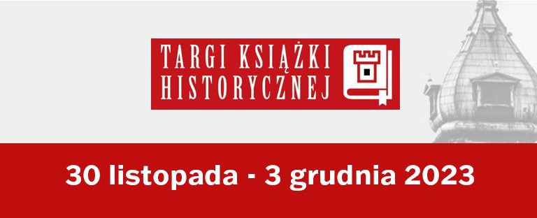 XXXI Targi Książki Historycznej Warszawa