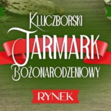 Jarmark Bożonarodzeniowy Kluczbork 2023