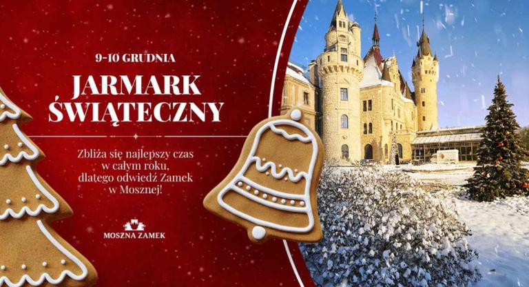 Jarmark Bożonarodzeniowy na Zamku w Mosznej Moszna