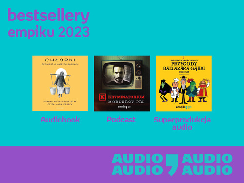 Bestsellery Empiku 2023 - audio