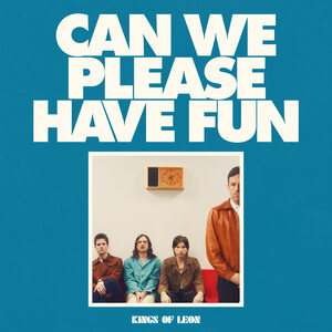 Can We Please Have Fun. Kings of Leon. Cover