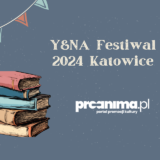 Y&NA Festiwal 2024 Katowice
