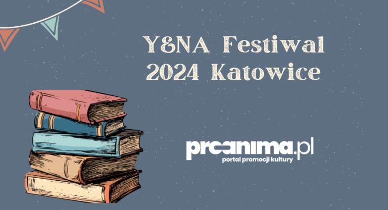 Y&NA Festiwal 2024 Katowice
