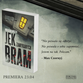 Jęk zamykanych bram Wójcik Czornyj