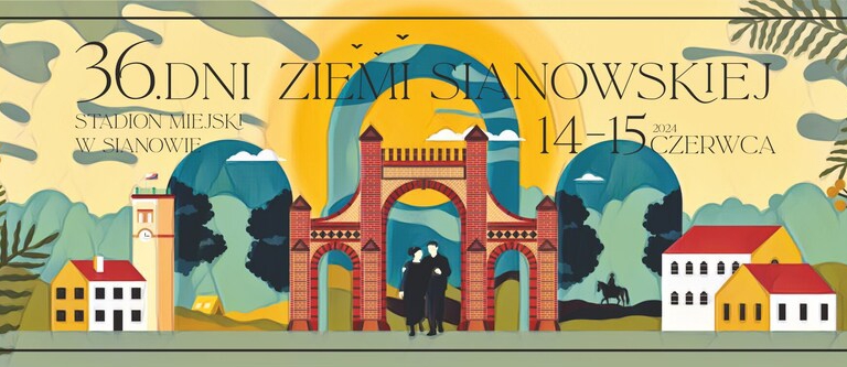 Dni Ziemii SIanowskiej 2024
