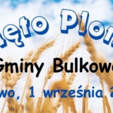 Święto Plonów Gminy Bulkowo 2024