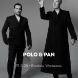 Polo & Pan - koncert Warszawa