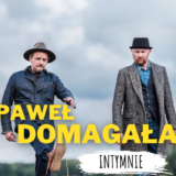 Paweł Domagała - Intymnie