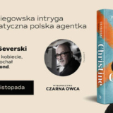 Christine. Powieść o Krystynie Skarbek - premiera książki