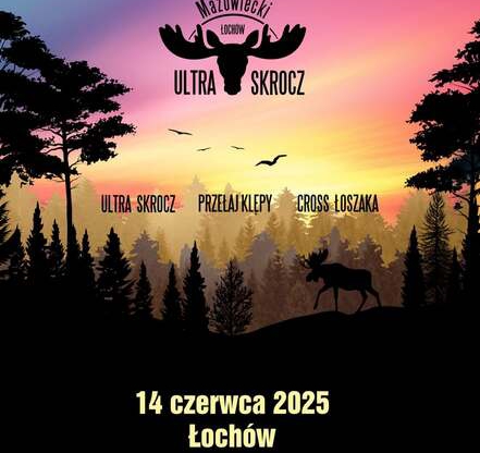 Mazowiecki Ultra Skrocz 2025 - Łóchów