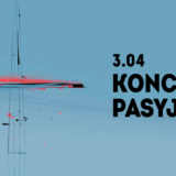 Koncert Pasyjny na Kamionku - Warszawa