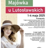 Majówka u Lutosławskich - warsztaty i koncert plenerowy - Łomży