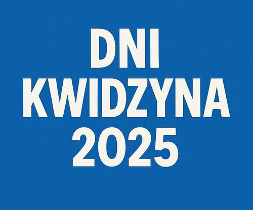 Dni Miasta Kwidzyń 2025