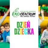 Dzień Dziecka na Andersa - Białystok