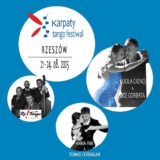 KARPATY TANGO FESTIWAL - Rzeszów z Joe Corbata & Lucila Cionci