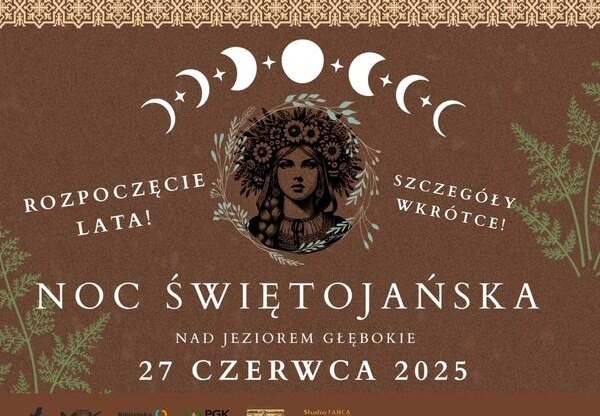 Noc Świętojańska i Powitanie Lata 2025 nad jeziorem Głębokie! - Międzyrzecz