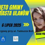Święto Gminy i Miasta Ulanów 2025
