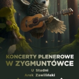 Koncert Plenerowy w Zygmuntówce - Nowa Ruda 2025